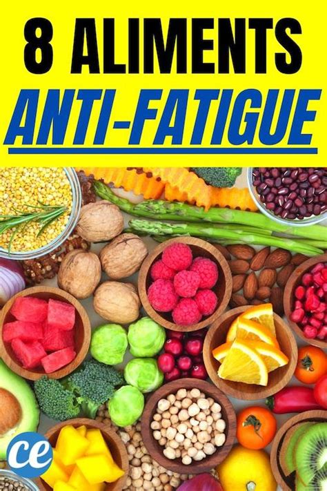 8 Aliments Efficaces Contre La Fatigue Révélés Par Mon Nutritionniste