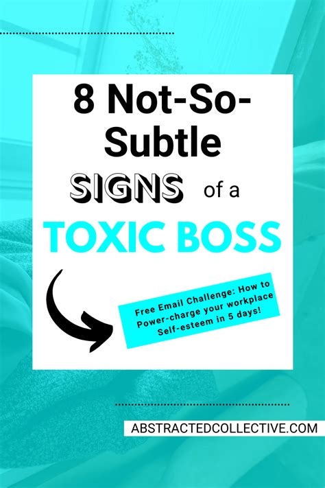 8 Not So Subtle Signs Of A Toxic Boss Abstracted Collective