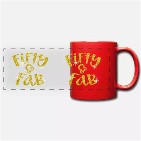 Fifty And Fab Mug Full Color Panoramic Mug Spreadshirt Mugs Fab Color