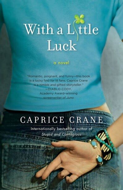 With A Little Luck A Novel Book By Caprice Crane Paperback