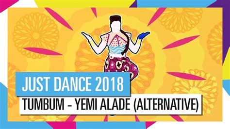 Tumbum Yemi Alade Alternative Just Dance 2018 Official Hd Youtube