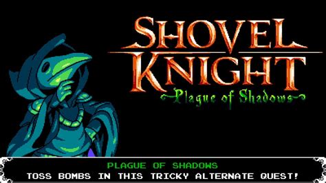 Shovel Knight Plague Of Shadows Playthrough ~longplay~ Youtube