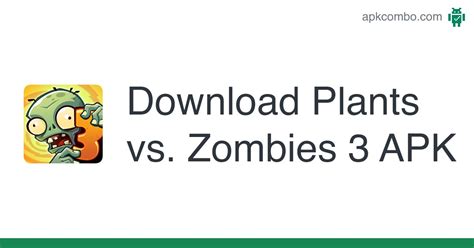 Plants Vs Zombies 3 Apk Android Game Free Download