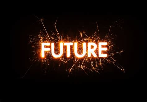 Future Title Word In Glowing Sparkler Stock Photo Image Of Burn