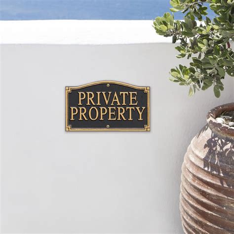 Private Property Statement Plaque Brylane Home