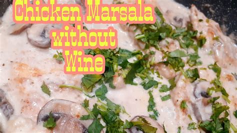 Chicken Marsala Without Winejennifer Agravante Youtube