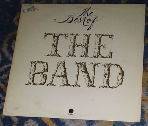 The Best Of The Band The Band 1976 Capitol Lp St 11553 La Pressing
