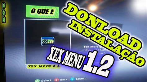 Xex Menu 12 Download E Instalando No Xbox 360 Rgh Youtube