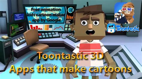 Toontastic 3d Apps That Make Cartoons Free Animation Kids Cartoon