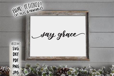 Say Grace Svg And Printable The Smudge Factory
