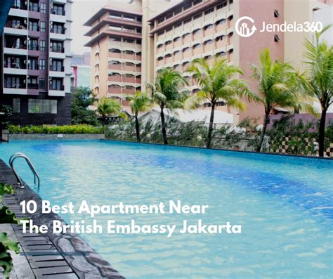 10 Best Apartment Near The British Embassy Jakarta Jendela360