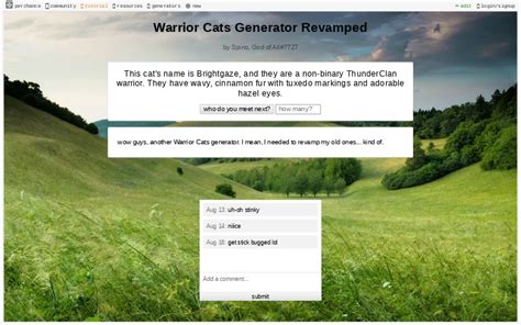 This cat is an average tom with spiked fur and a stub tail. Warrior Cats Generator Revamped