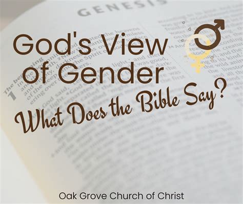 Gods View On Gender Oak Grove Church Of Christ
