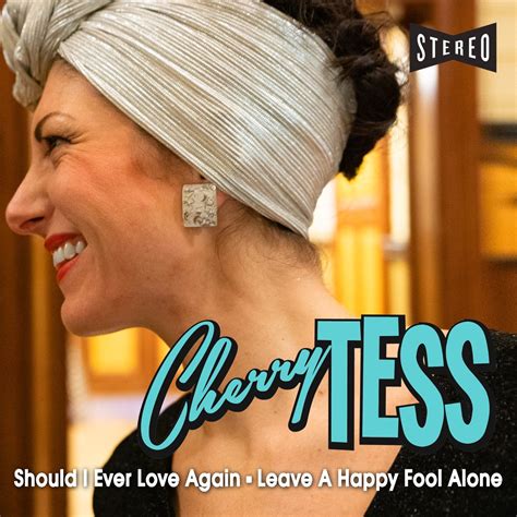 ‎should I Ever Love Again Leave A Happy Fool Alone Single By Cherry Tess And Her Rhythm Sparks