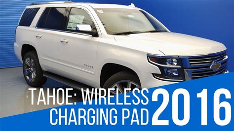 2016 Chevrolet Tahoe Wireless Charging Pad Youtube