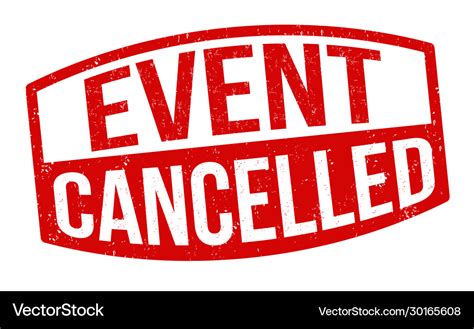 Event Cancelled Sign Or Stamp Royalty Free Vector Image
