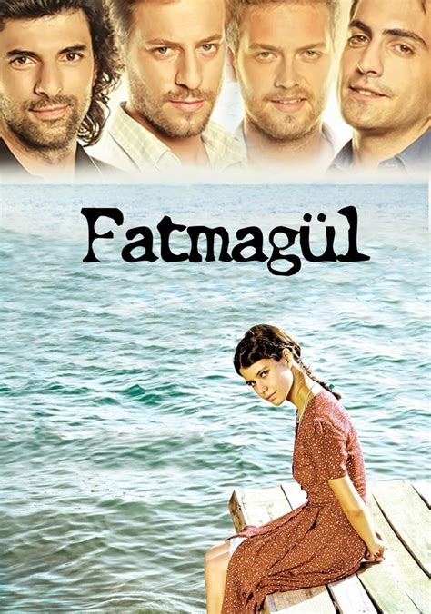 Fatmagul Watch Tv Show Streaming Online