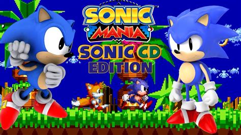 Sonic Mania Sonic Cd Edition 4k 60fps Youtube