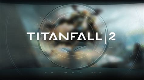 Titanfall 2 First Post Launch Map Revealed By Respawn And Ea