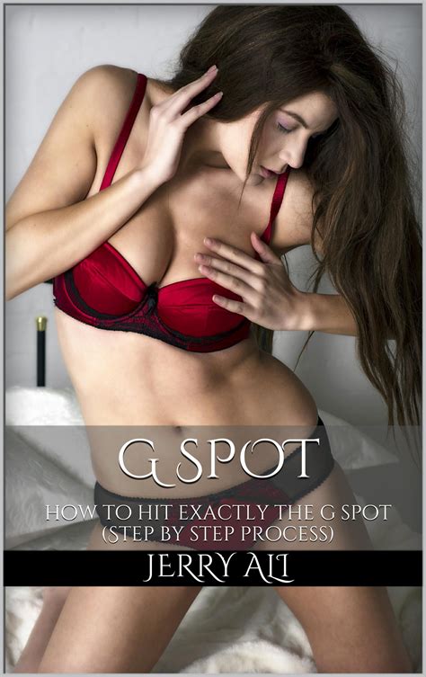 Buy G Spot How To Hit Exactly The G Spot Step By Step Process Online At DesertcartAntigua And