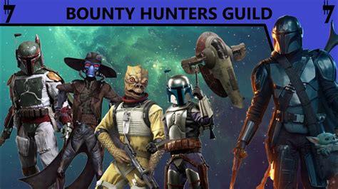 Star Wars Outside The Empirethe Bounty Hunters Guild Youtube