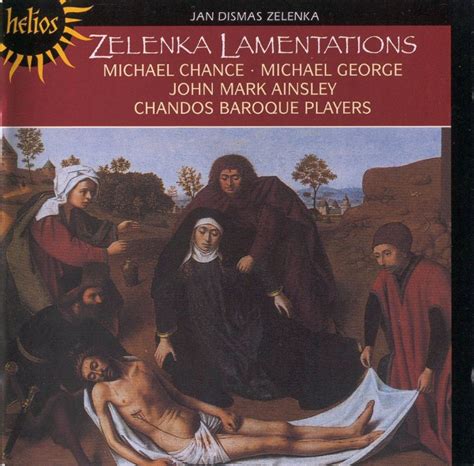 Recordings Zelenka The Lamentations Of Jeremiah Michael Chance