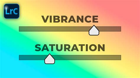 What Is The Difference Between Vibrance And Saturation In Lightroom Minutetutorial Youtube