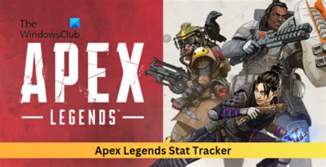 Apex Legends Stat Tracker How To Check Stats