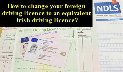 How To Exchange Your Foreign Driving Licence To An Equivalent Irish
