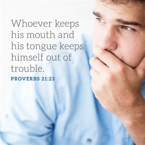 Whoever Keeps His Mouth And His Tongue Keeps Himself Out Of Trouble Sermonquotes
