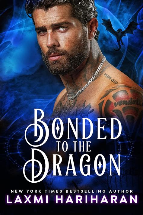 Bonded To The Dragon Dragon Shifter Romance Dragon Protectors Ebook Hariharan Laxmi