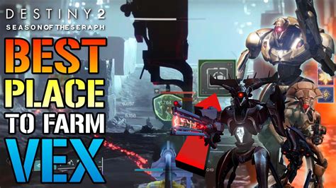 destiny 2 the dawning 2022 best place to farm vex for materials season of the seraph youtube