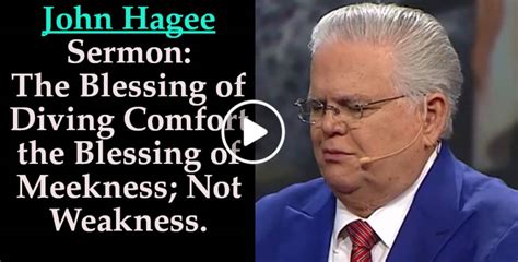 John Hagee October 28 2019 Sermonthe Blessing Of Diving Comfort The