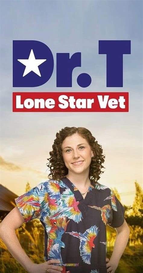 Dr T Lone Star Vet Tv Series 2019 Imdb