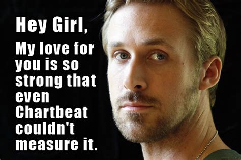 7 Content Marketing Pickup Lines Ryan Gosling Style — Contently