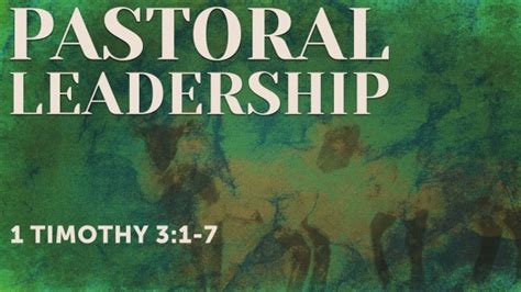Pastoral Leadership Logos Sermons