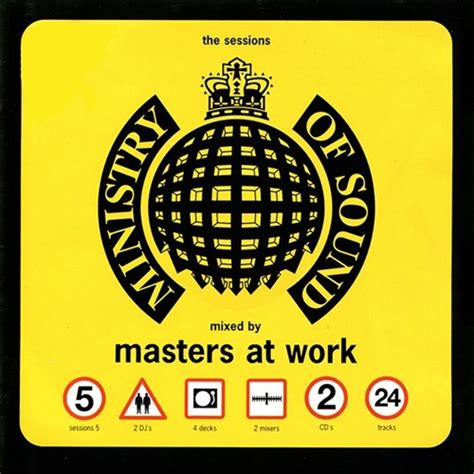 Stream 130 Ministry Of Sound The Sessions 5 Masters At Work