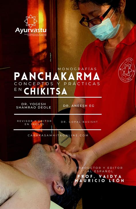 Monografías Panchakarma Conceptos y prácticas en Chikitsa by