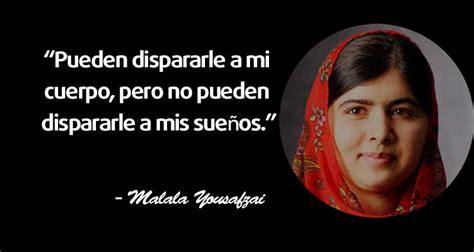 Frases De Malala Yousafzai Que Inspiran El Cambio