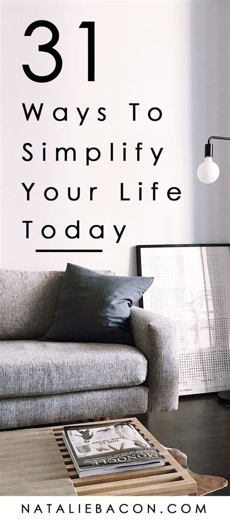 31 Ways To Simplify Your Life Natalie Bacon Life Business Coach