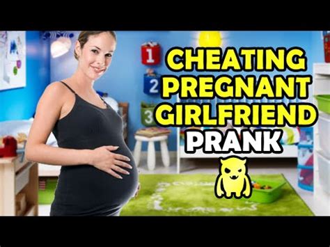 Cheating Pregnant Girlfriend Prank YouTube