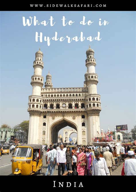 Things To Do In Hyderabad India What To See In Hyderabad What To Do In Hyderabad Hyderabad