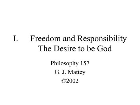 Ppt Freedom And Responsibility The Desire To Be God Powerpoint