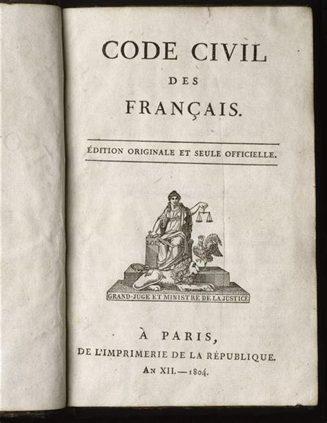 Texte > 1804, Le Code civil des Français : la même loi pour tous et