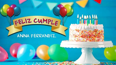 CumpleaÑos Feliz ¡feliz Cumple Musica De Cumpleaños Felicitacion De