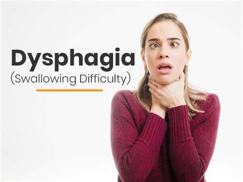 Dysphagia Difficulty Swallowing Causes Diagnosis And Treatment