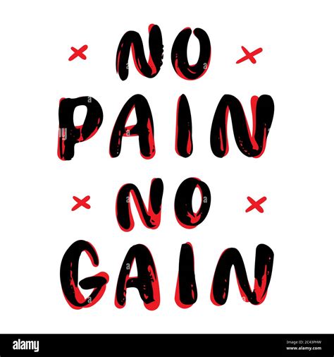 No Pain No Gain Vector Hand Lettering Stock Vector Image And Art Alamy