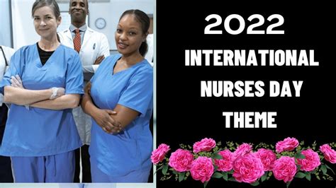 International Nurses Day Theme 2022 YouTube