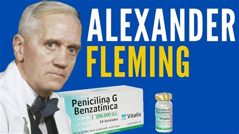 Alexander Fleming Y La Penicilina Youtube