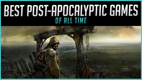 The 15 Best Post Apocalyptic Games Of All Time 2022 Gaming Gorilla
